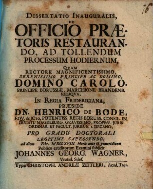 Dissertatio Inauguralis De Officio Praetoris Restaurando, Ad Tollendum Processum Hodiernum