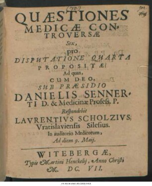 Quaestiones Medicae Controversae Sex, pro Disputatione Quarta Propositae