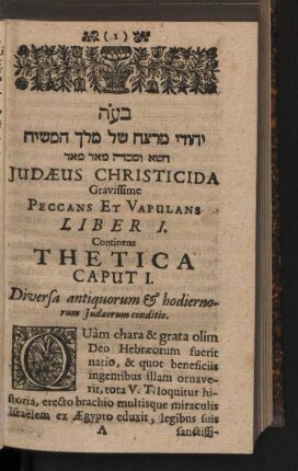 Caput I. Diversa antiquorum & hodiernorum Judaorum conditio