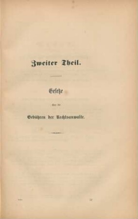 Zweiter Theil. Gesetze über die Gebühren der Rechtsanwalte