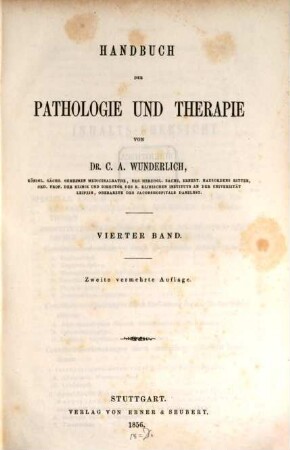 Handbuch der Pathologie und Therapie. 4