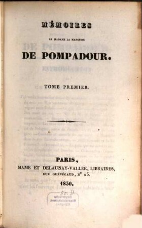 Mémoires de Madame la Marquise de Pompadour. 1