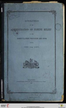Resolution on the administration of famine relief in the North-Western provinces and Oudh during 1896 and 1897