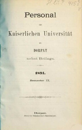 Personal der Kaiserlichen Universität zu Dorpat. 1891, Sem. 2
