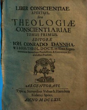 Liber conscientiae apertus sive theologiae conscientiariae. 1.