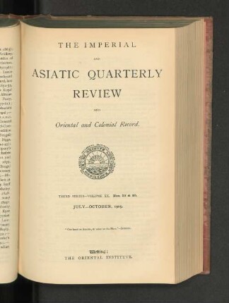 3.Ser. Vol. 20.1905, Nos. 39-40: The imperial and Asiatic quarterly review