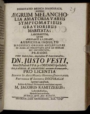 Dissertatio Medica Inauguralis, Sistens Ægrum Melancholia Amatoria, Variis Symptomatibus Gravioribus Maritata, Laborantem