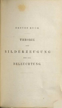 Das Mikroskop und seine Anwendung, 1