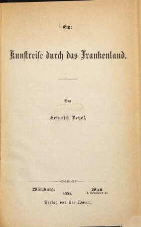 Eine Kunstreise durch das Frankenland