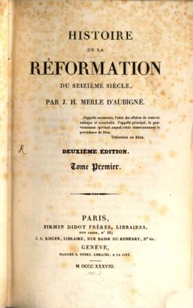 Histoire de la réformation du seizième siècle, 1