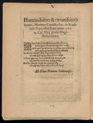 Humanissimo & ornatissimo Iuveni, Martino Cnoblochio ... gradu Magisterii ornato.