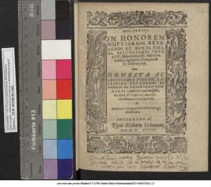 EPĒ GAMIKA IN HONOREM NUPTIARUM REVERENDI ET DOCTI VIRI, Dn. BALTHASARIS FRVEAVF Hilperhusani Fr. Pastoris in Priesen vigilantiss: Nauendorffij celebratarum Cum ... VIRGINE, CATHARINA, REVERENDI ET doctissimi viri, Dn. MELCHIORIS LEHMANNI Pastoris in Nauendorff, filia, 6. Calend, VIIBRIS. Anno ... M.D.VIC. ab Amicis ac sympatriotis amoris ergò conscripta