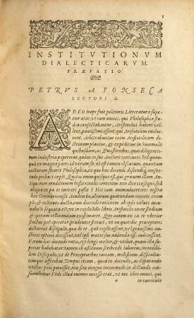 Commentariorvm Petri Fonsecae Doctoris Theologi Societatis Iesv. In Libros Metaphysicorum Aristotelis Stagiritae, Tomvs ..., 1. Continet hic Tomus quatuor primorum Librorum explicationem