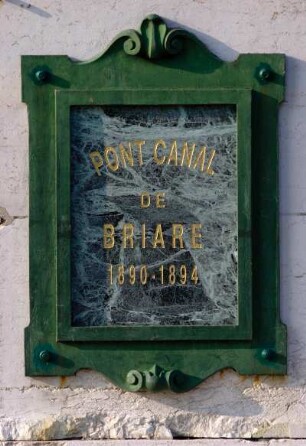 Frankreich. Centre. Loiret. Briare. Pont Canal. Kanalbrücke über die Loire. 1890. Schild