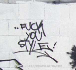 ..FUCK YOU STYLE!