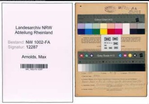 Entnazifizierung Max Arnolds, geb. 03.04.1910 (Kraftfahrer)