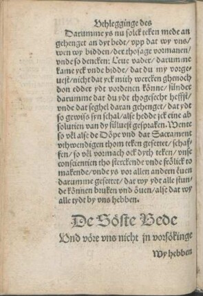 De Söste Bede. Vnd vöre vns nicht in vorsökinge