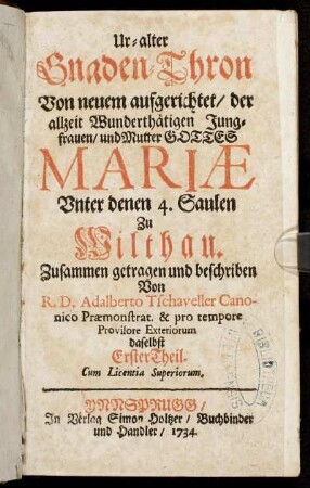 1: Ur-alter Gnaden-Thron. Erster Theil