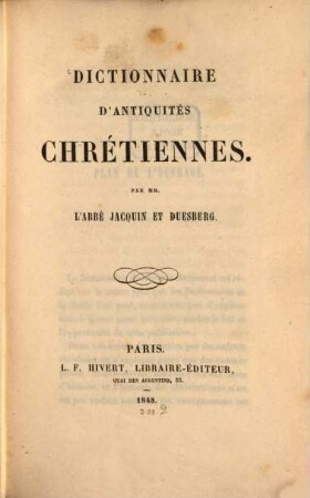 Dictionnaire d'antiquiteś Chret́iennes, par Jacquin et Duesberg