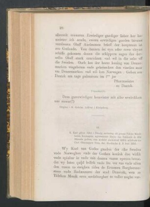 14. [K. Karl till rådet i Danzig om betalning till hans myntmästare Heyne v. Näldevik af lösesumman för en fånge, dat. Stockh. d. 3 Juni 1450.]