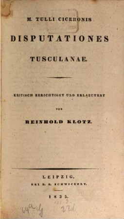 M. Tulli Ciceronis Disputationes Tusculanae