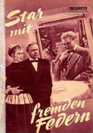 Filmprogramm: Star mit fremden Federn