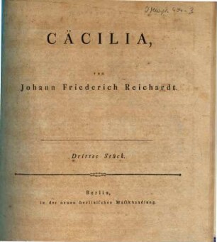 CÄCILIA, von Johann Friederich Reichardt, 3. [vor 1795]. Drittes Stück
