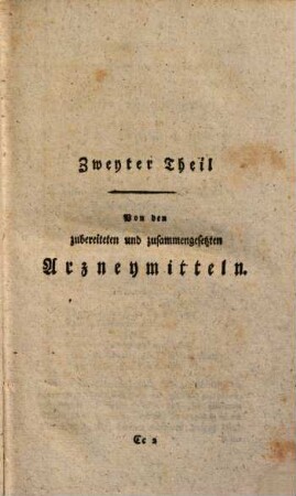 Deutsches Apothekerbuch : nach neuern und richtigern Kenntnissen in der Pharmakologie und Pharmacie, Zweyter Theil
