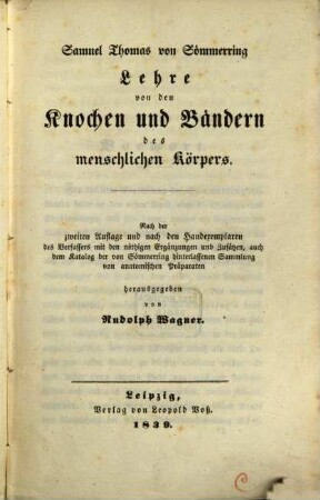 Vom Baue des menschlichen Körpers, 2. Lehre von den Knochen und Bändern des menschlichen Körpers