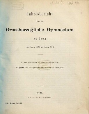 Jahresbericht über das Grossherzogliche Gymnasium zu Jena : von Ostern ... bis Ostern ... 1879/80