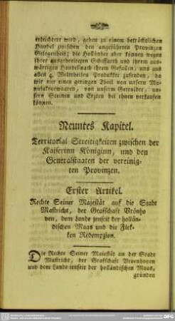 Neuntes Kapitel. Territorial Streitigkeiten zwischen der Kaiserinn Königinn, und den Generalstaaten der vereinigten Provinzen