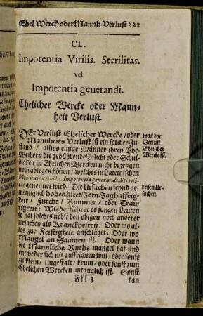 CL. Impotentia Virilis. Sterilitas. vel Impotentia generandi. Ehelicher Wercke oder Mannheit Verlust. - CLIII. Vomitus. Erbrechen.