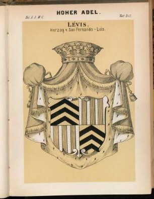 Taf. 217. Lévis, Herzog v. San Fernando - Luis.