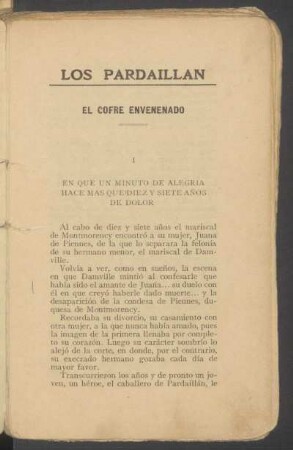 I - En que un minuto de alegría hace más que diez y siete años de dolor