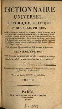 Dictionnaire universel, historique, critique et bibliographique ... : Suivie de tables chronologiques ... ; ornée de 1.200 portraits en médaillons, 6. Dosa. - Fize