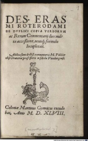 De duplici copia verborum ac rerum : commentarii duo