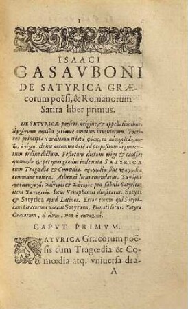 Isaaci Casauboni De satyrica Graecorum poesi & Romanorum satira libri duo : in quibus etiam poetae recensentur, qui in utraque poesi floruerunt
