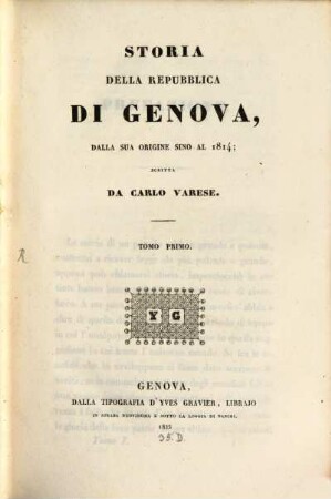 Storia della repubblica di Genova, dalla sua origine sino al 1814, 1
