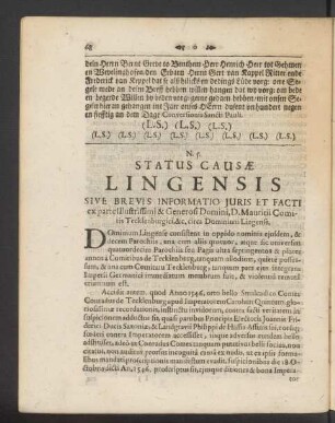 N. 5. Status Causae Lingensis Sive Brevis Informatio Juris Et Facti ex parte Illustrissimi & Generosi Domini, D. Mauritii Comitis Tecklenburgici, &c. circa Dominium Lingense.