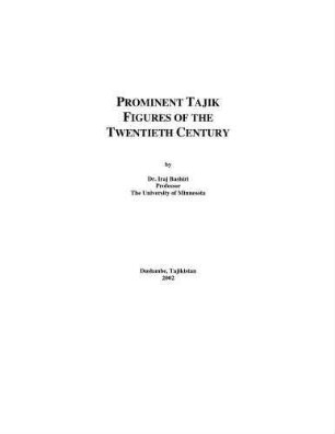 Prominent tajik figures of the twentieth century