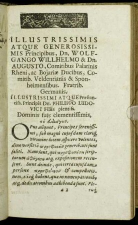 Illustrissimis Atque [...] Dn. Wolfgango Wilhelmo & Dn. Augusto, Comitibus Palatinis Rheni [...]
