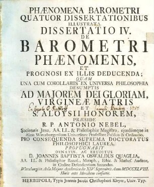 De Barometri Phaenomenis, Et Prognosi Ex Illis Deducenda : Una Cum Corollariis Ex Universa Philosophia Desumptis