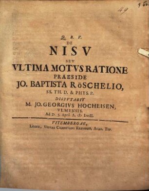 De nisu, seu ultima motus ratione