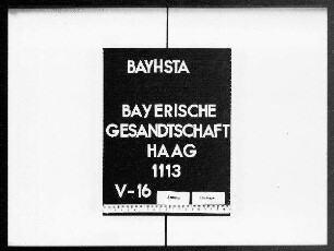 Briefe an die bayerische Gesandtschaft von Adam aus Bergen-op-Zoom