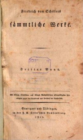 Friedrich von Schillers sämmtliche Werke. Dritter Band, Don Karlos. Der Menschenfeind [u.a.]