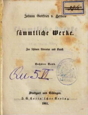Johann Gottfried v. Herders sämmtliche Werke : in vierzig Bänden, 18. Zur schönen Literatur und Kunst ; 6