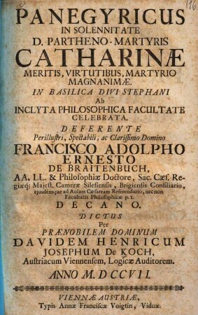 Panegyricus in solennitate D. partheno-martyris Catharinae meritis, virtutibus, martyrio magnanimae ... dictus