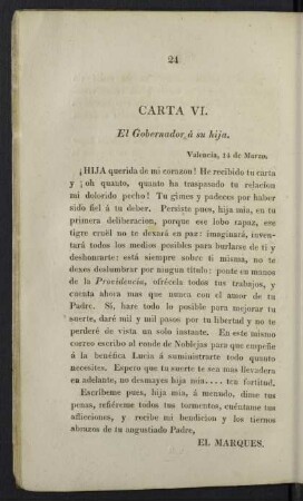 Carta VI. El Gobernador á su hija.