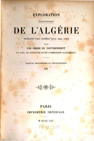 Exploration Scientifique De L'Algérie Pendant Les Années 1840, 1841, 1842. 3