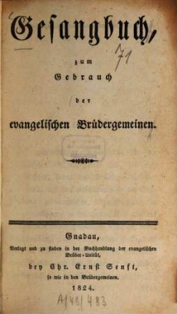 Gesangbuch zum Gebrauch der evangelischen Brüdergemeinen